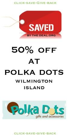 50% off at Polka Dots in Savannah this week with Saved by the Deal 