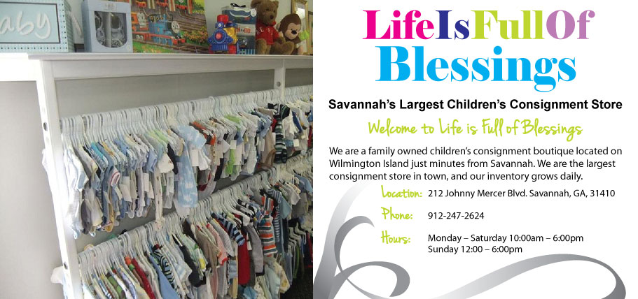 Life is Full of Blessings Savannah Children's consignment store Wilmington Island