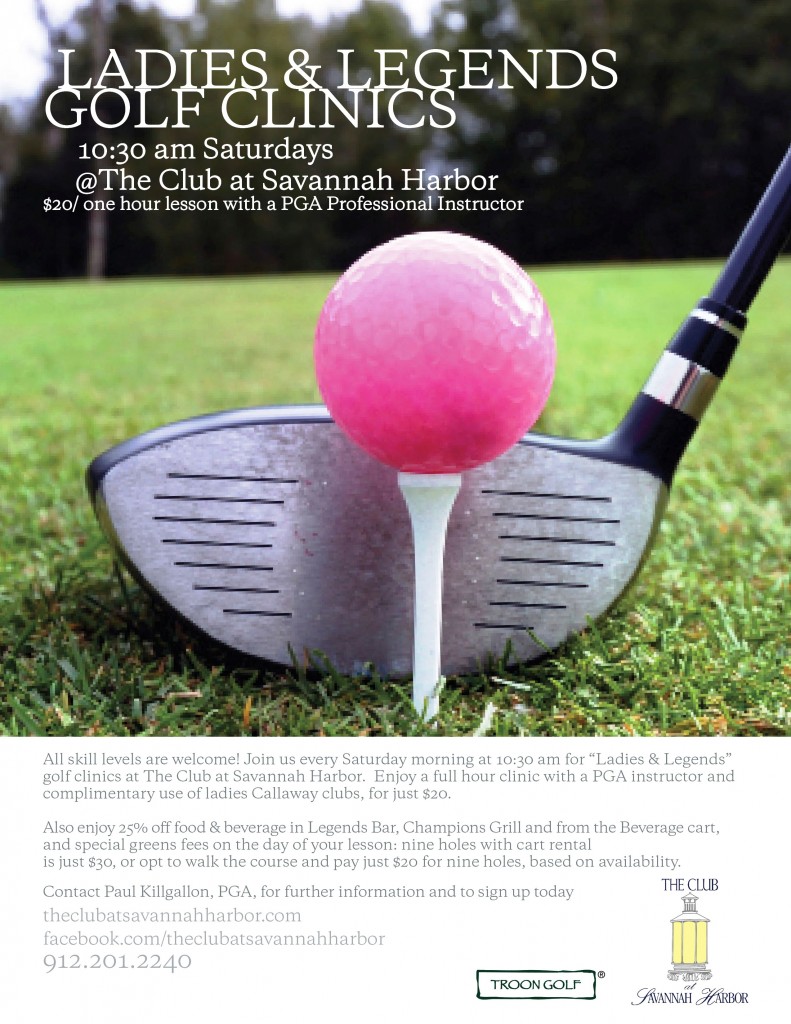 Ladies and Legends Saturday golf clinics Club at Savannah Harbor 