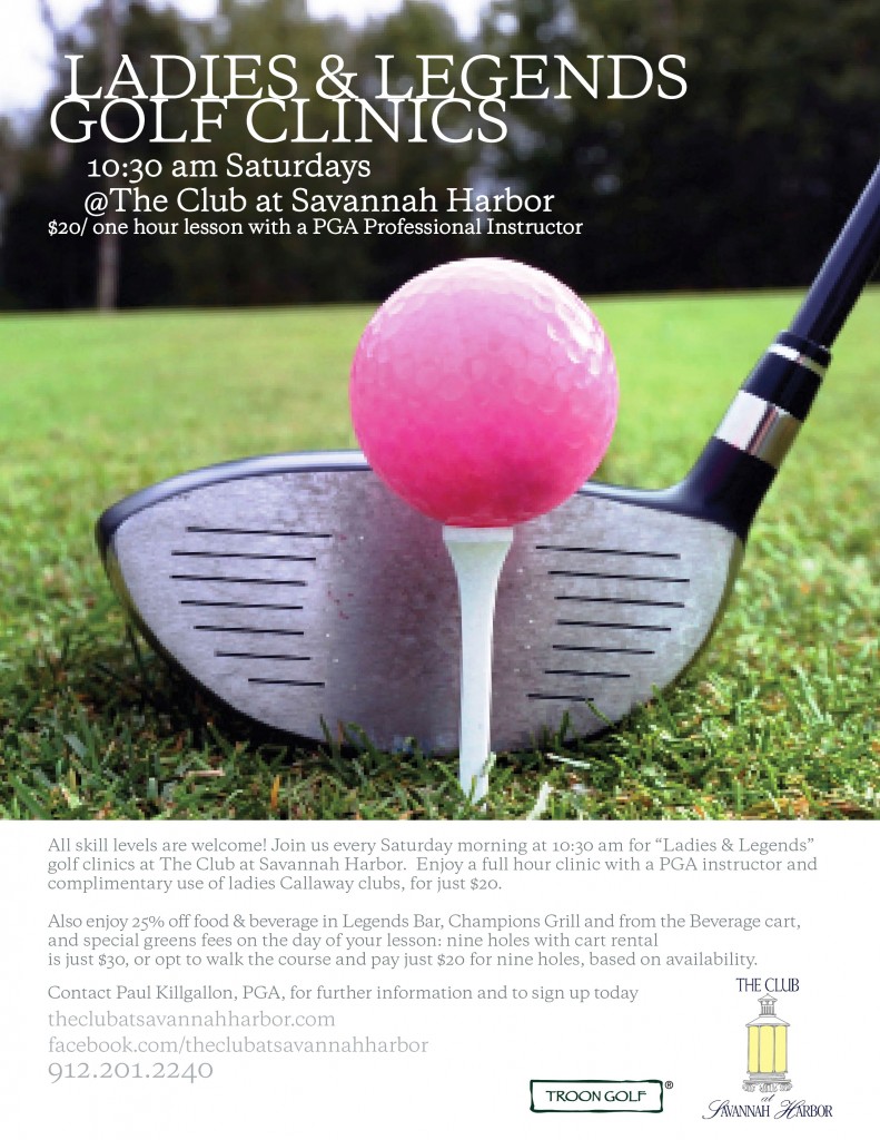 Ladies and Legends Saturday golf clinics Club at Savannah Harbor 