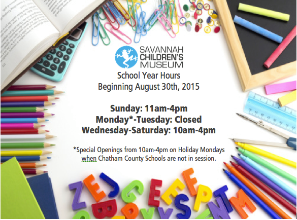 Savannah Children's Museum School Year Hours