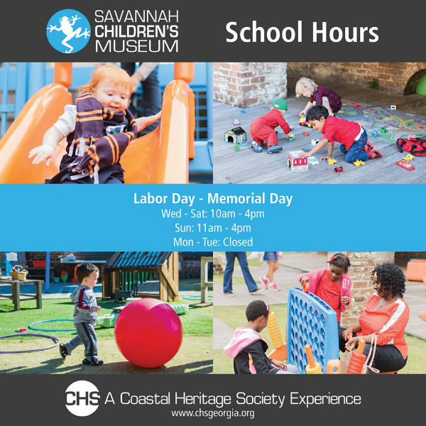 Savannah Children's Museum School Year Hours 