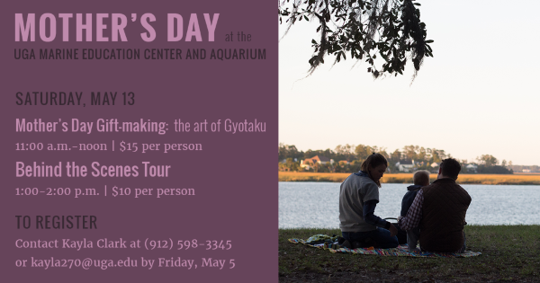 mother's Day events Savannah Skidaway Island 