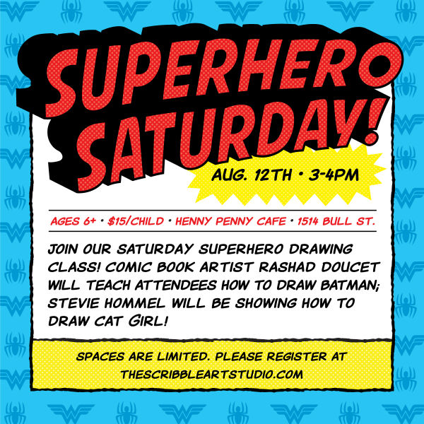 Kids Events Savannah Superhero Saturday Henny Penny Cafe Art