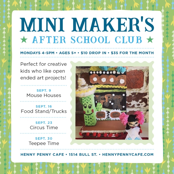 Mini Makers after-school club art crafts Henny Penny Scribble Savannah kids 