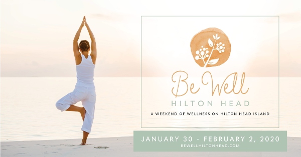 Be Well Hilton Head Wellness Festival 