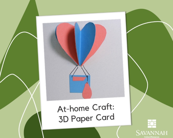 At-home paper craft Savannah Cultural Art 