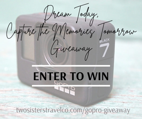 Gopro giveaway Two Sisters Travel camera 