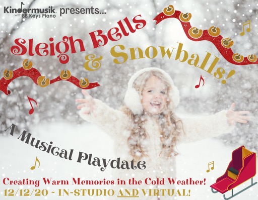 Sleigh bells Christmas Savannah Kindermusik 2020 toddlers CHatham County