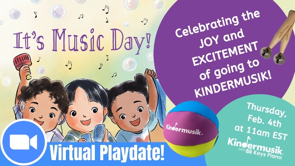 Kindermusik Savannah virtual playdate toddlers babies preschoolers Chatham County 