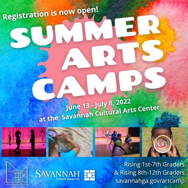 Summer Arts Camps Savannah Cultural Arts Center 2022