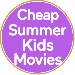summer weekday kids movies cheap Savannah Pooler Bluffton 